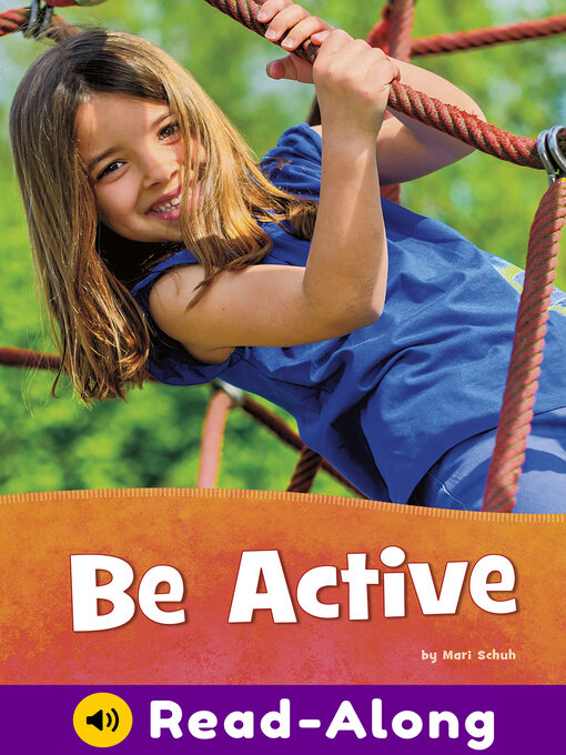 Title details for Be Active by Mari Schuh - Available